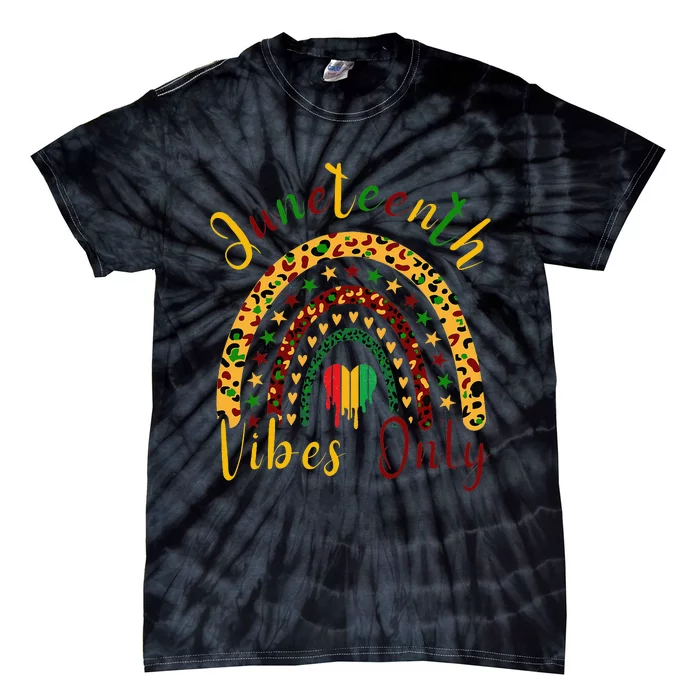 Juneteenth Vibes Only Leopard Rainbow Juneteeth Tie-Dye T-Shirt