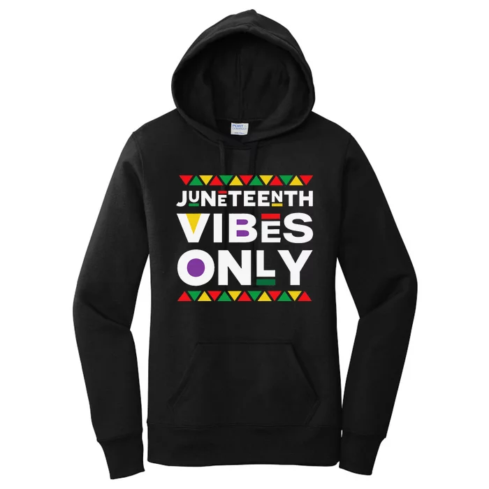 Juneteenth Vibes Only Women's Pullover Hoodie