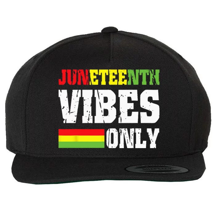 JUNETEENTH VIBES ONLY June 19 1865 Celebrate Black History Wool Snapback Cap