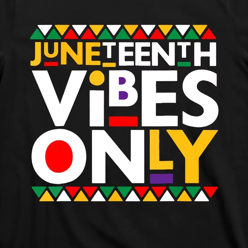 Juneteenth Vibes Only 1865 African American Women T-Shirt