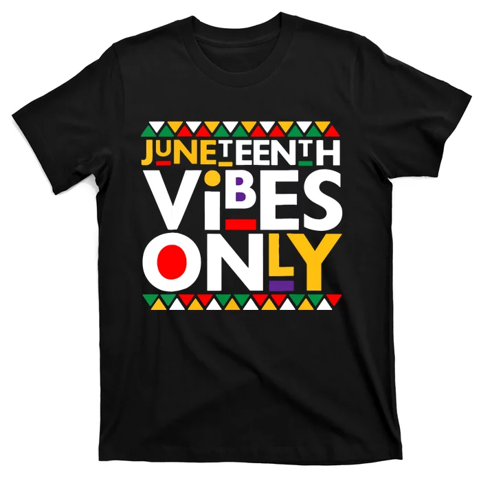 Juneteenth Vibes Only 1865 African American Women T-Shirt