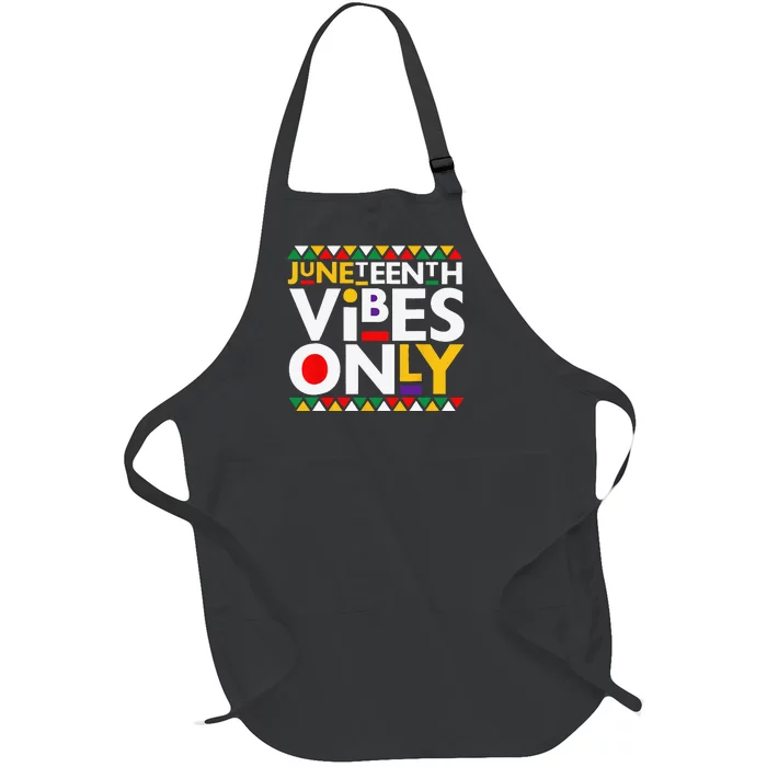 Juneteenth Vibes Only 1865 African American Full-Length Apron With Pocket