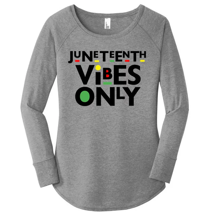 Juneteenth Vibes Only Freedom Fun And Gift Women's Perfect Tri Tunic Long Sleeve Shirt