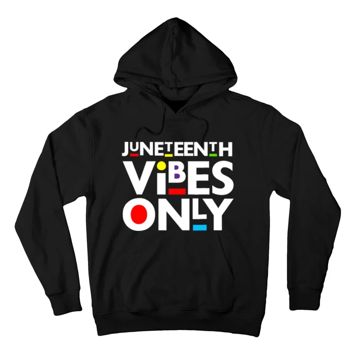 Juneteenth Vibes Only Melanin Black Boy Girl Hoodie