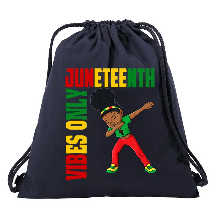 Juneteenth Vibes Only African Dabbing Black Freedom Meaningful Gift Drawstring Bag