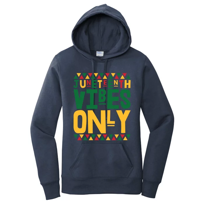 Juneteenth Vibes Only Freedom Gift Women's Pullover Hoodie