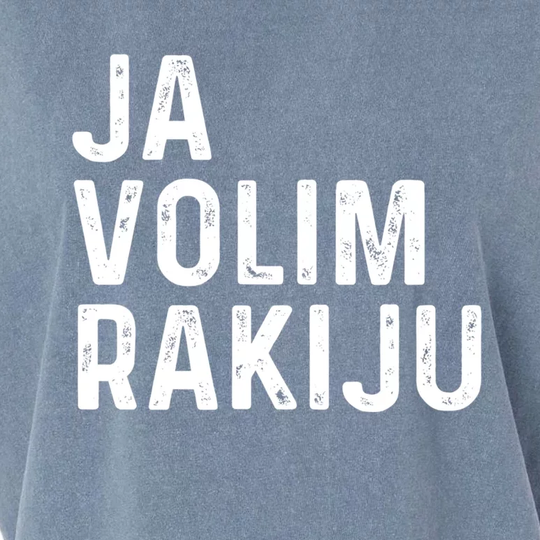 Ja Volim Rakiju Great Gift Funny Croatian Booze Saying Gift Garment-Dyed Women's Muscle Tee