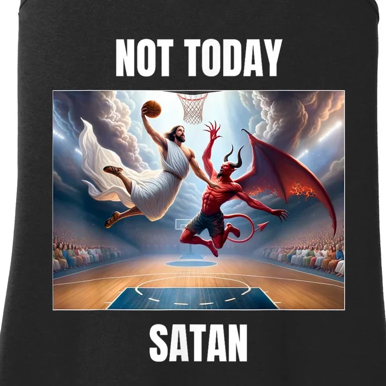 Jesus Vs Satan Playing Basketball Not Today Satan Ladies Essential Tank