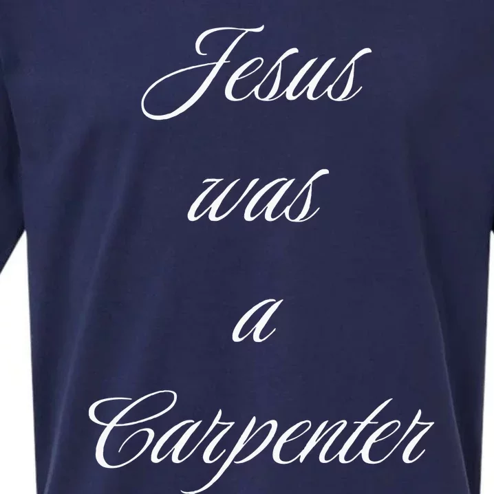 Jesus Was A Carpenter Christian God Sueded Cloud Jersey T-Shirt