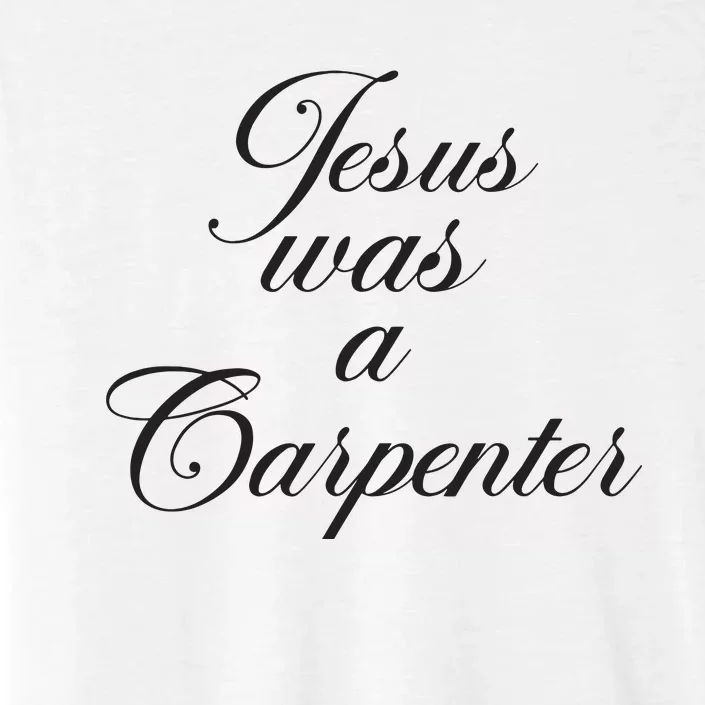 Jesus Was A Carpenter Funny Music Festival ChromaSoft Performance T-Shirt