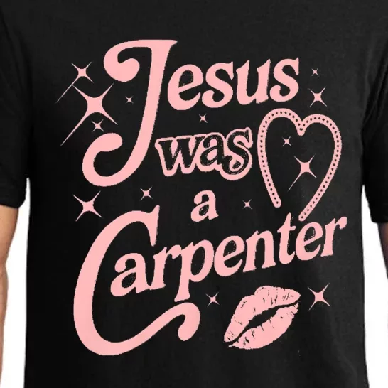 Jesus Was A Carpenter Pajama Set