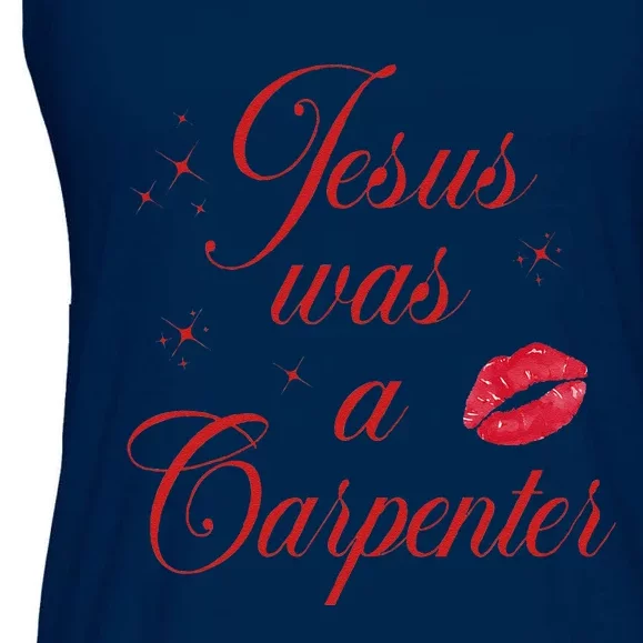 Jesus Was A CarpenterChristian  Jesus Christian Ladies Essential Flowy Tank