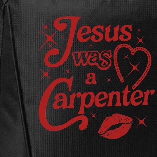 Jesus Was A Carpenter Christian Jesus Sayings City Backpack