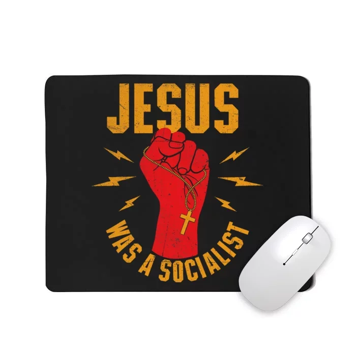 Jesus Was A Socialist Christian Faith Jesus Christ Mousepad