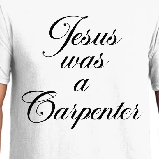 Jesus Was A Carpenter Funny Design In Music Festival Pajama Set