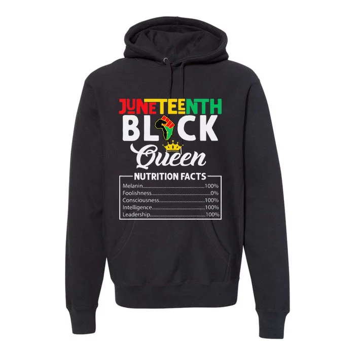 Juneteenth Wo Black Queen Nutritional Facts Freedom Day Premium Hoodie