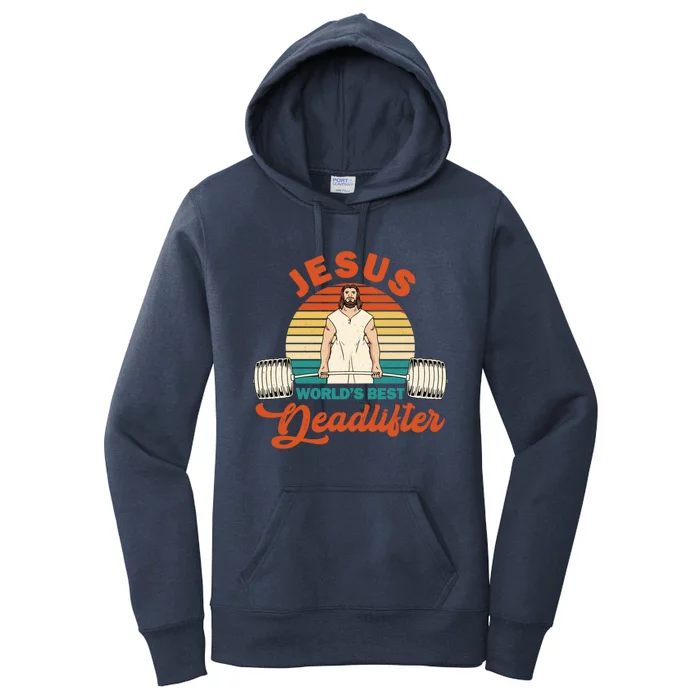 Jesus World´S Best Deadlifter Design Cute Gift Women's Pullover Hoodie