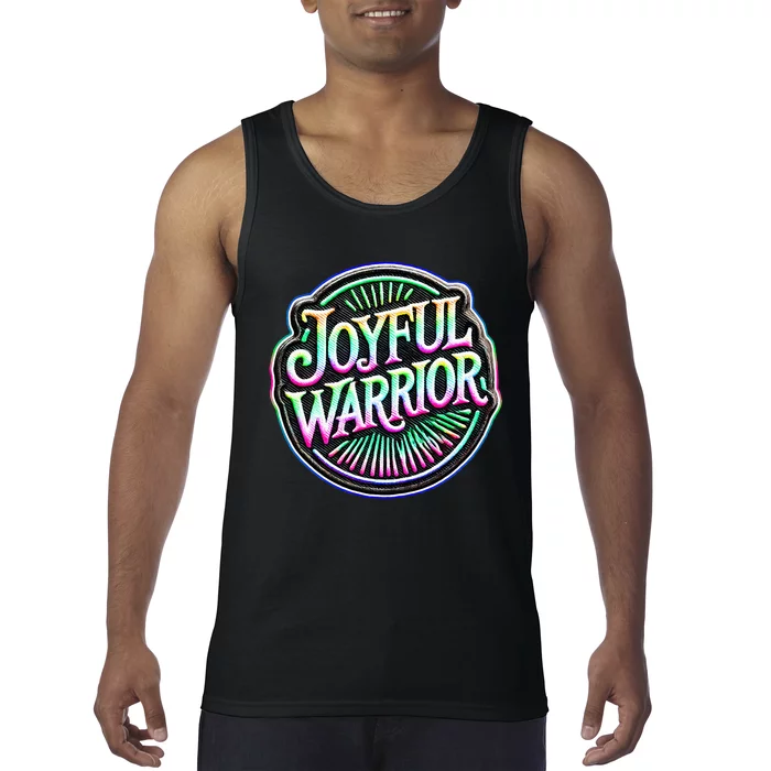 Joyful Warrior Colorful Inspirational Campaign Design Tank Top