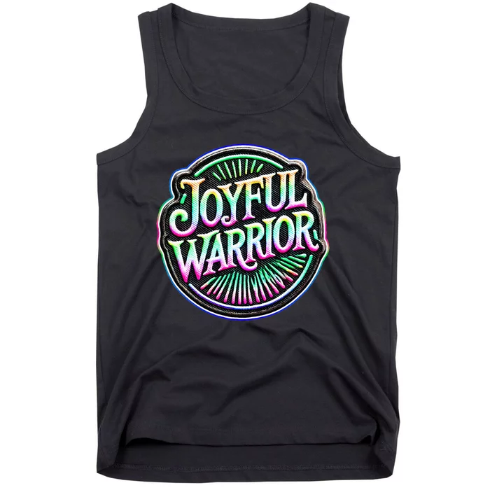 Joyful Warrior Colorful Inspirational Campaign Design Tank Top