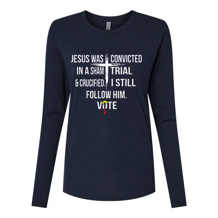 Jesus Was Convicted In A Sham Trial And Crucified Womens Cotton Relaxed Long Sleeve T-Shirt