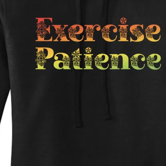 Jehovahs Witness Convention Exercise Patience Women's Pullover Hoodie