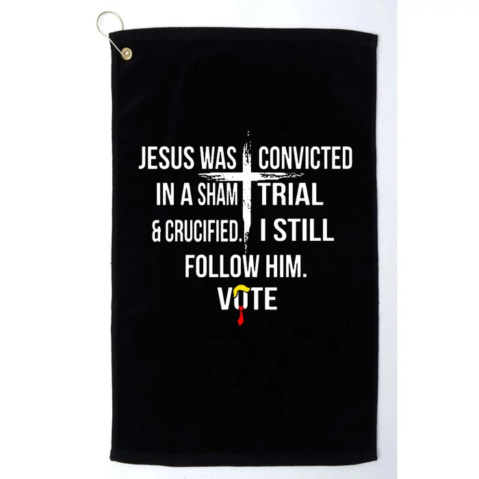 Jesus Was Convicted In A Sham Trial And Crucified Platinum Collection Golf Towel