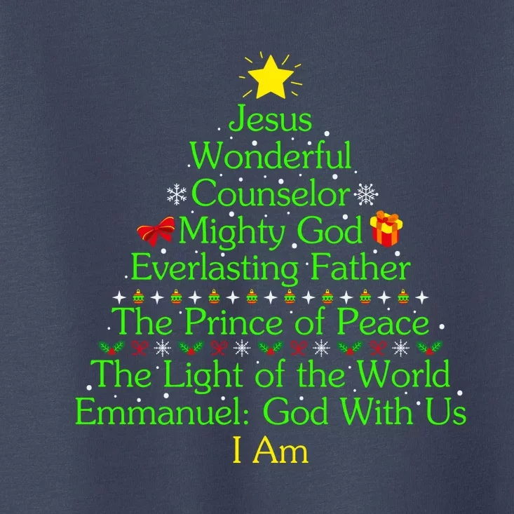 Jesus Wonderful Counselor Bible Verse Jesus Christmas Tree Jesus Star Toddler T-Shirt