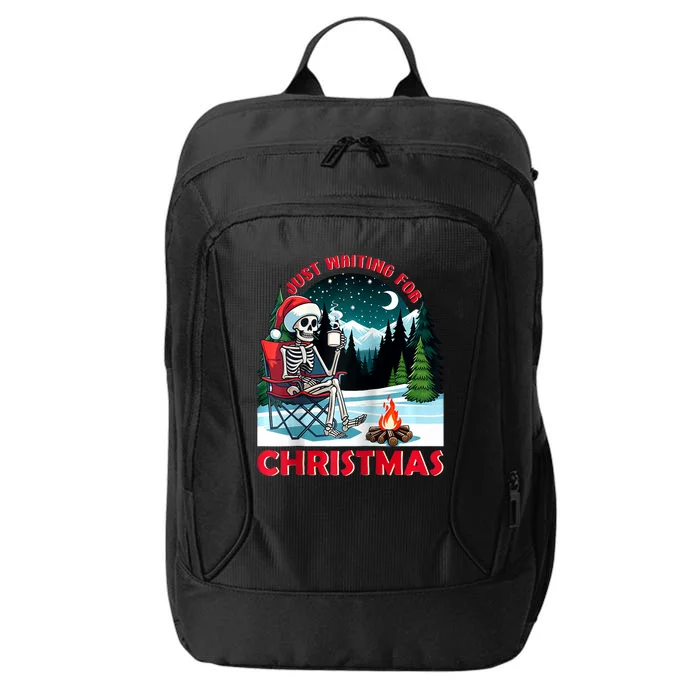 Just Waiting For Christmas Funny Skeleton Camping Christmas City Backpack