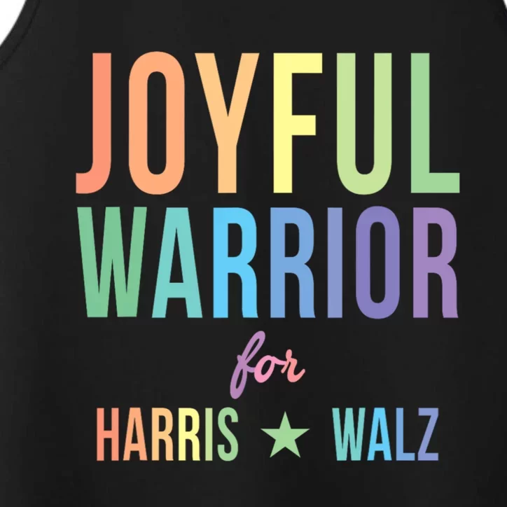 Joyful Warrior For Kamala Harris Tim Walz 2024 Performance Tank