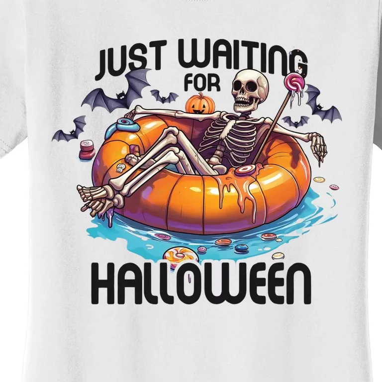 Just Waiting For Halloween Skeleton Funny Women's T-Shirt