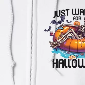 Just Waiting For Halloween Skeleton Funny Full Zip Hoodie