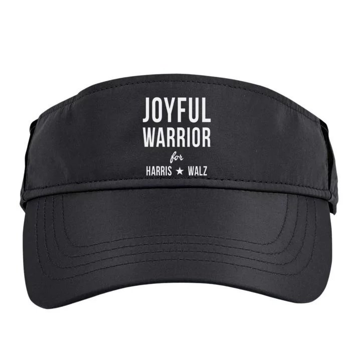 Joyful Warrior For Kamala Harris Tim Walz 2024 Adult Drive Performance Visor