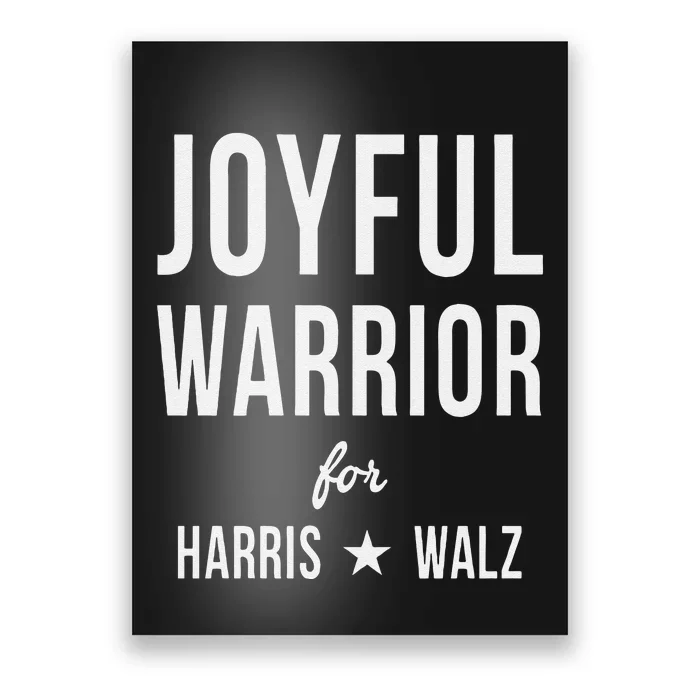 Joyful Warrior For Kamala Harris Tim Walz 2024 Poster