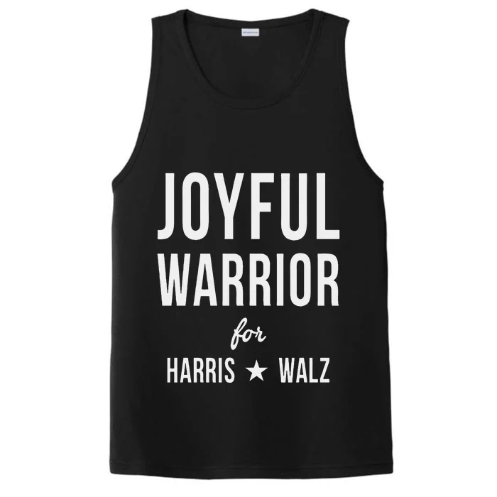 Joyful Warrior For Kamala Harris Tim Walz 2024 Performance Tank