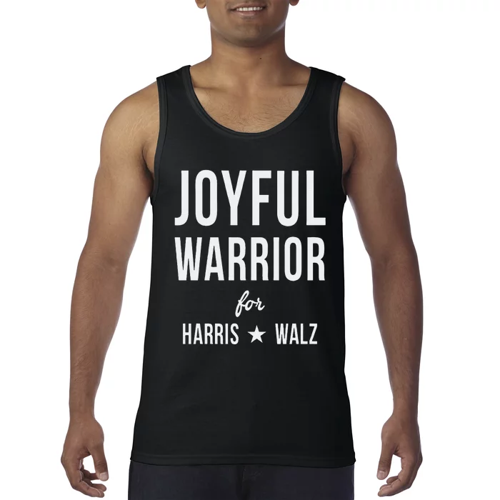 Joyful Warrior For Kamala Harris Tim Walz 2024 Tank Top