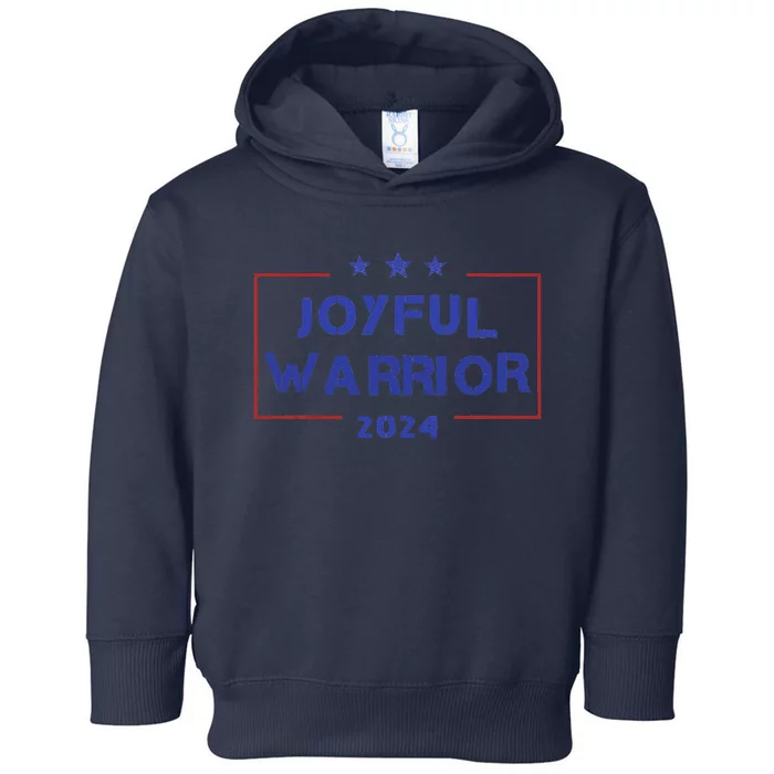 Joyful Warrior For Kamala Harris Walz Funny Retro Political Toddler Hoodie