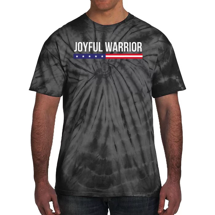 Joyful Warrior Funny Retro Inspired Quote Saying Gifts Tie-Dye T-Shirt