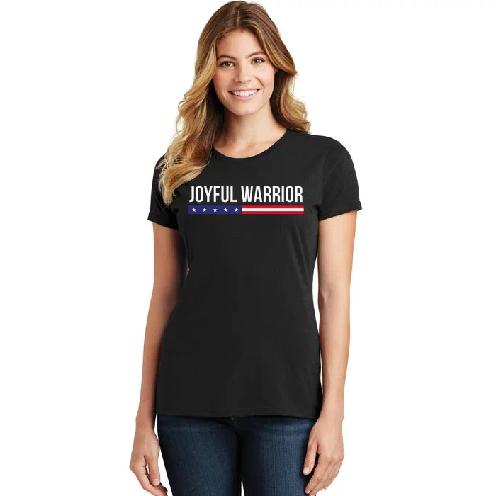 Joyful Warrior Funny Retro Inspired Quote Saying Gifts Women's T-Shirt