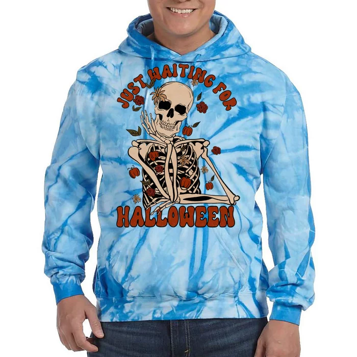 Just Waiting For Halloween Skeleton Fall Spooky Tie Dye Hoodie