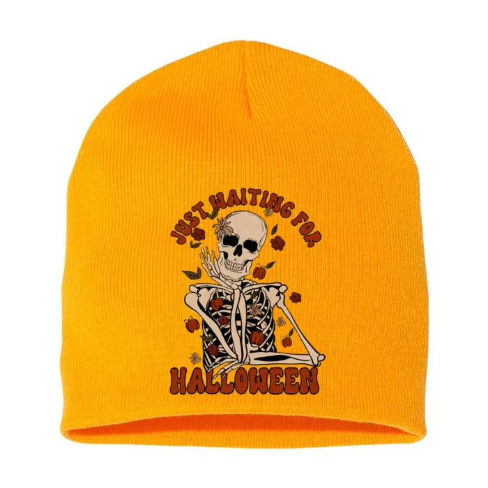 Just Waiting For Halloween Skeleton Fall Spooky Short Acrylic Beanie