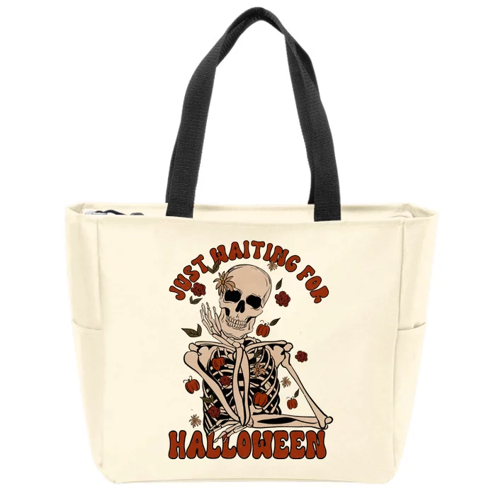 Just Waiting For Halloween Skeleton Fall Spooky Zip Tote Bag