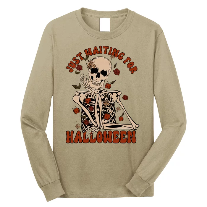 Just Waiting For Halloween Skeleton Fall Spooky Long Sleeve Shirt