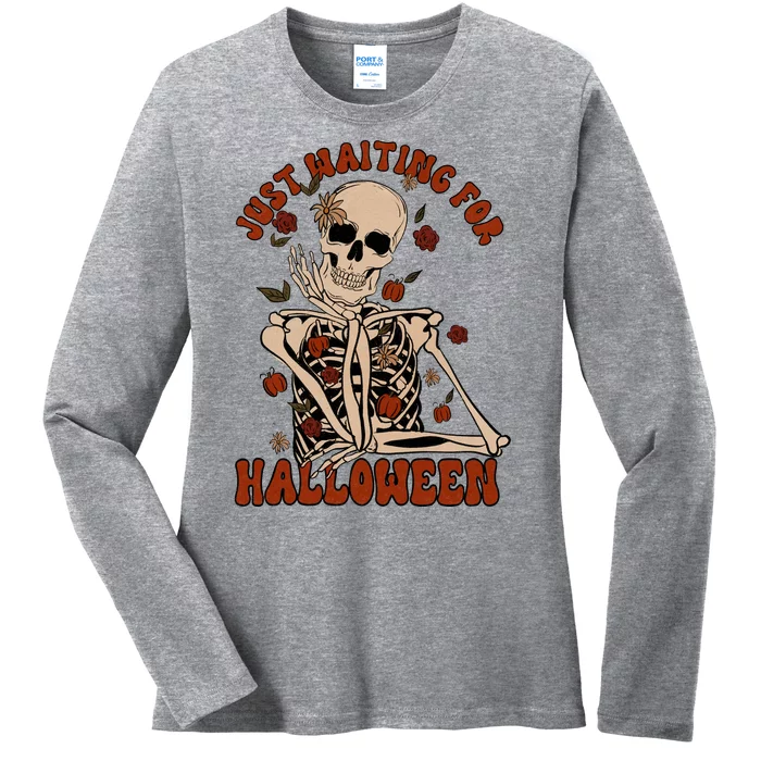 Just Waiting For Halloween Skeleton Fall Spooky Ladies Long Sleeve Shirt