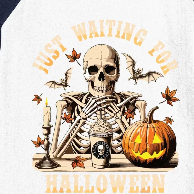 Just Waiting For Halloween Skeleton Coffee Spooky Season Baseball Sleeve Shirt