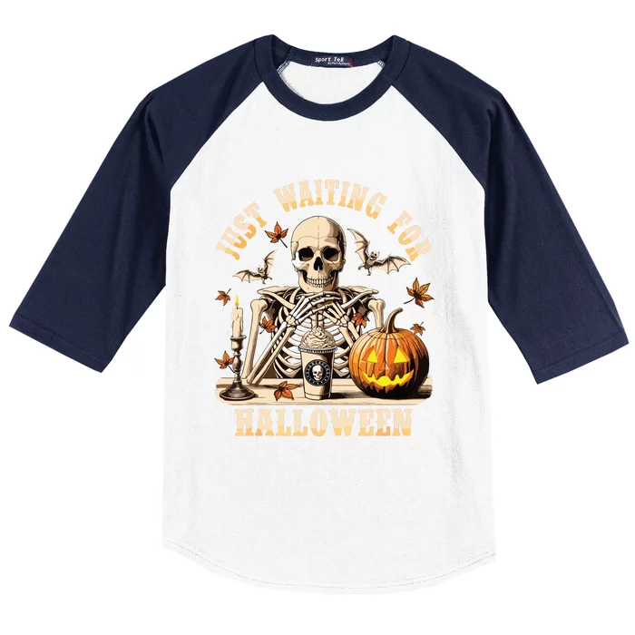 Just Waiting For Halloween Skeleton Coffee Spooky Season Baseball Sleeve Shirt