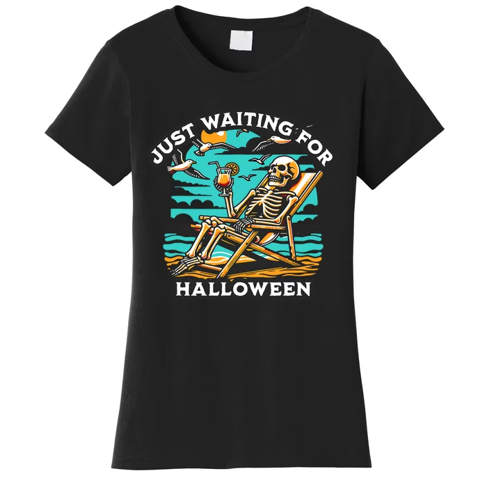 Just Waiting For Halloween Spooky Skeleton Summer Women's T-Shirt