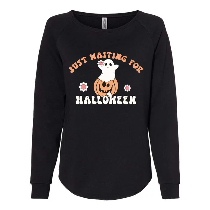 Just Waiting For Halloween Pumpkkin Cute Ghost Gift Womens California Wash Sweatshirt