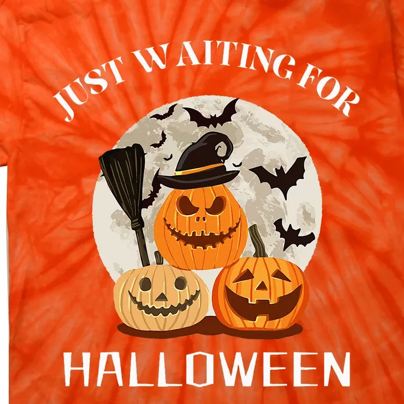 Just Waiting For Halloween Pumpkins Tie-Dye T-Shirt