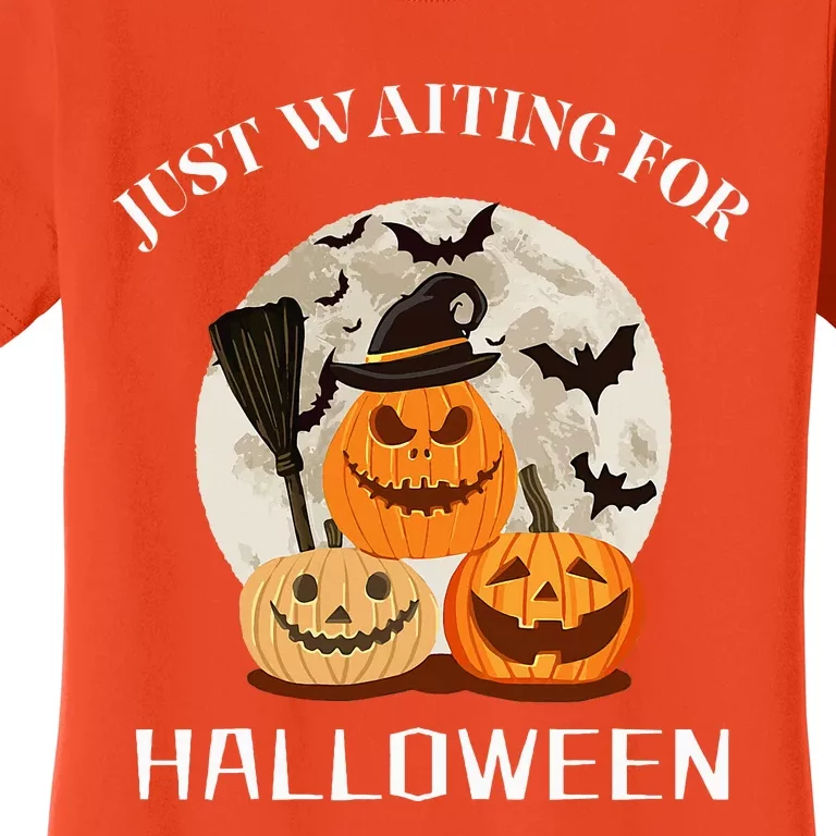 Just Waiting For Halloween Pumpkins Women's T-Shirt