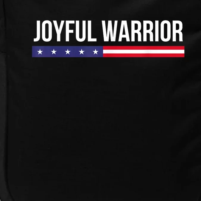 Joyful Warrior Funny Retro Inspired Quote Saying Gifts Impact Tech Backpack